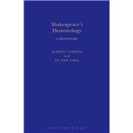 Shakespeare's Demonology A Dictionary