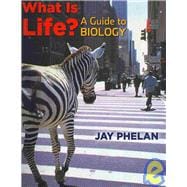 What Is Life? A Guide to Biology with Prep U Access Code& eBook Access Card