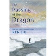 The Passing of the Dragon and Other Stories