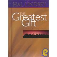 The Greatest Gift : God's Amazing Grace