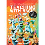 Teaching With Magic