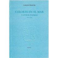 Colores en el mar y otros poemas 1915-1920