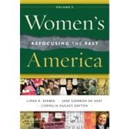 Women's America, Volume 2 Refocusing the Past