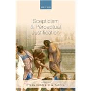 Scepticism and Perceptual Justification