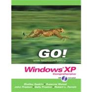GO! with Microsoft Windows XP : Comprehensive