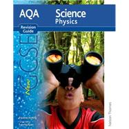 New AQA Science GCSE Physics Revision Guide