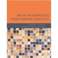 Prose Masterpieces from Modern Essayists