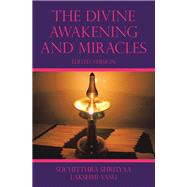 The Divine Awakening and Miracles