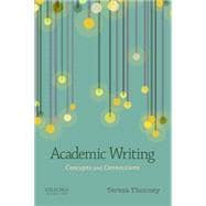 Academic Writing Concepts and Connections,9780199338344