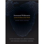 Immanuel Wallerstein and the Problem of the World