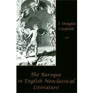 The Baroque in English Neoclassical Literature