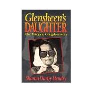 Glensheen's Daughter : The Marjorie Congdon Story