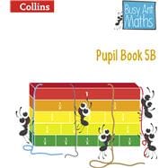 Busy Ant Maths — Pupil Book 5b