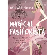 Magical Fashionista