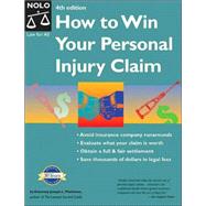 How to Win Your Personal Injury Claim,9780873378345