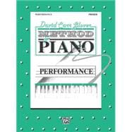 David Carr Glover Method for Piano  Performance, Primer