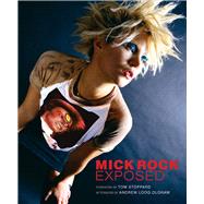 Mick Rock: Exposed