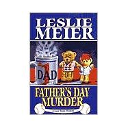 Father's Day Murder A Lucy Stone Mystery