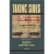 Taking Sides : Clashing Views in Public Policy, Justice, and the Law