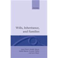 Wills, Inheritance, and the Family