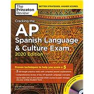 The Princeton Review Cracking the AP Spanish Language & Culture Exam 2020
