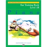 Alfred's Basic Piano Library Piano, Ear Training Book Level 1B
