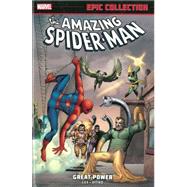 Amazing Spider-Man Epic Collection Great Power