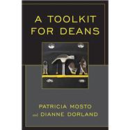 A Toolkit for Deans