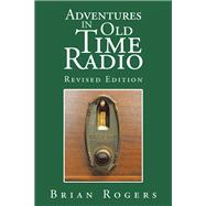 Adventures in Old Time Radio