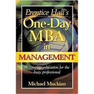 Prentice Hall One Day MBA in Management