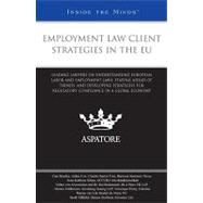 Employment Law Client Strategies in the Eu