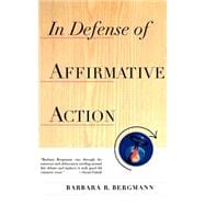 In Defense of Affirmative Action