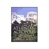 The Athenian Acropolis