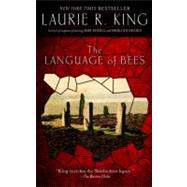 The Language of Bees A novel of suspense featuring Mary Russell and Sherlock Holmes