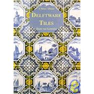 Delftware Tiles