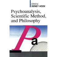 Psychoanalysis Scientific Method and Philosophy