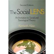 The Social Lens; An Invitation to Social and Sociological Theory