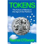 Tokens Is Money the Future of the Economy?