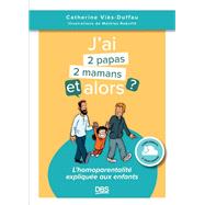 J ai deux papas / deux mamans et alors ? book cover, ISBN 9782807368347