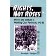 Rights, Not Roses