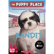 The Puppy Place #24: Bandit