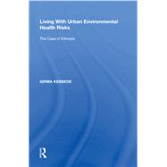 Living With Urban Environmental Health Risks