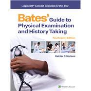 Bates' Guide To Physical Examination and History Taking book cover, ISBN 9781975218348