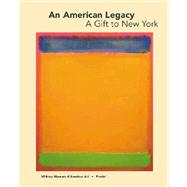 An American Legacy, a Gift to New York