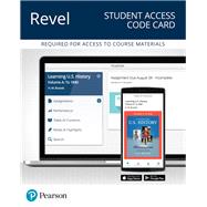 Revel for Learning U.S. History, Quarter 1 -- Access Card