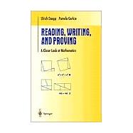 Reading, Writing, and Proving