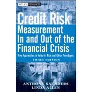 Credit Risk Management In and Out of the Financial Crisis New Approaches to Value at Risk and Other Paradigms