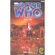 Bullet Time: A Seventh Doctor and Sarah Novel
