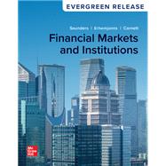 Financial Markets and Institutions: 2024 Release [Rental Edition]