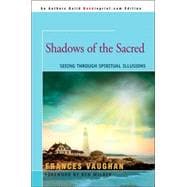 Shadows of the Sacred